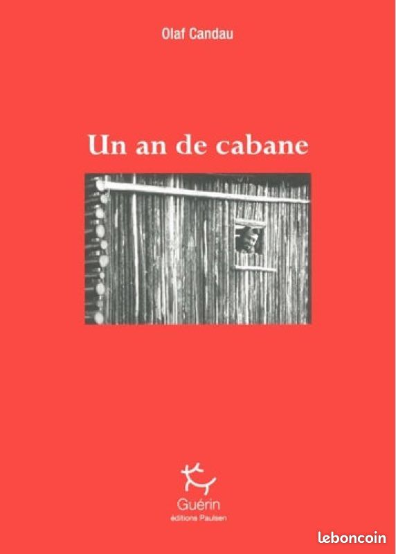 Livre un an de cabane édit Guerin (image 1)