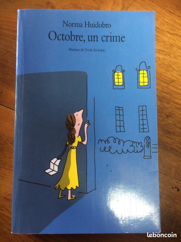 Octobre, un crime - Norma Huidobro (Auteur) (image 1)