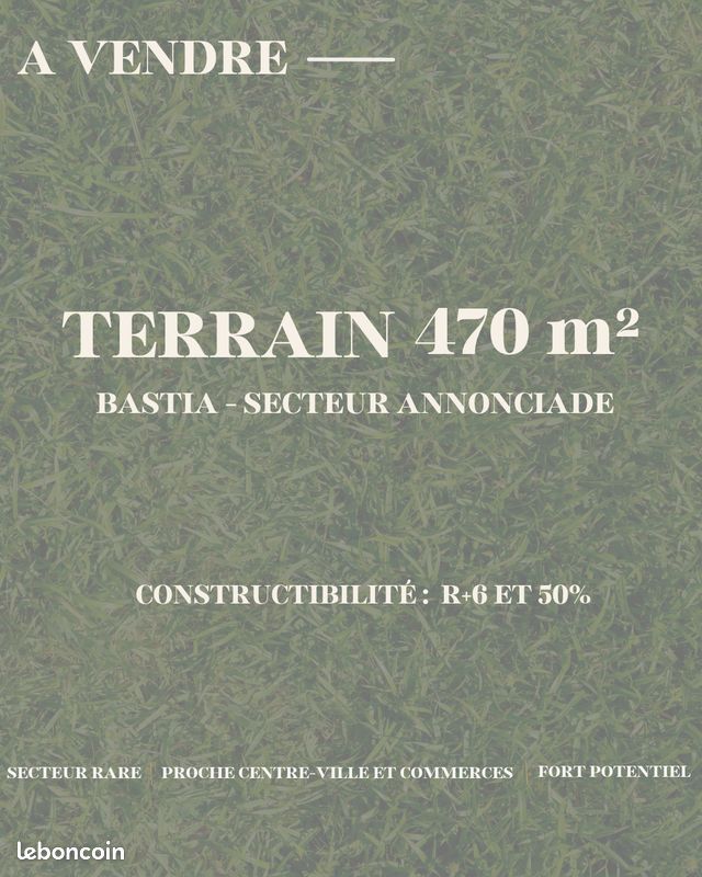 Terrain 470 m² · à Bastia · 470 m² · 465 000 €