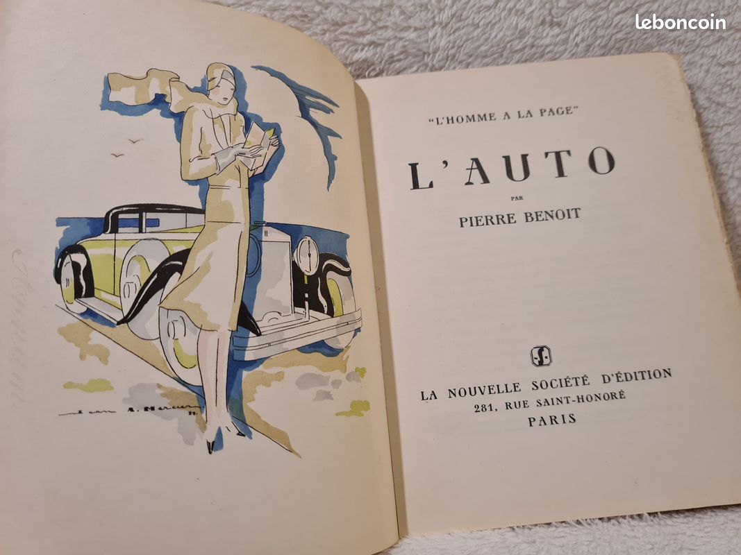 Livre Ancien Pierre Benoit - L'Auto (1929) Numéroté, Illustré Par Jean Mercier