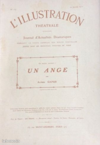 Alfred Capus : 7 pièces & 1 roman publié par L’ llustration (1904/10) : L’ Adversaire/Monsieur Piégois/Les deux hommes/ Un ange/ Les deux écoles/ L’ institut de beauté/Robinson + Qui perd gagne, pièce (image 4)