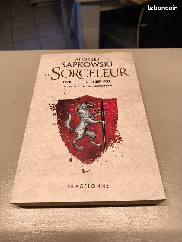 Le Sorceleur tome 1 Le dernier vœu Édition Bragelonne (image 2)