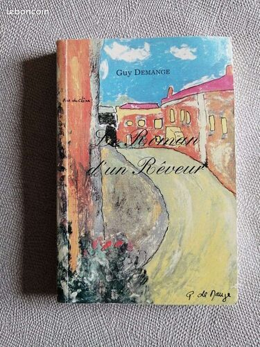 [Livre] Le roman d'un reveur - Bon état (image 1)