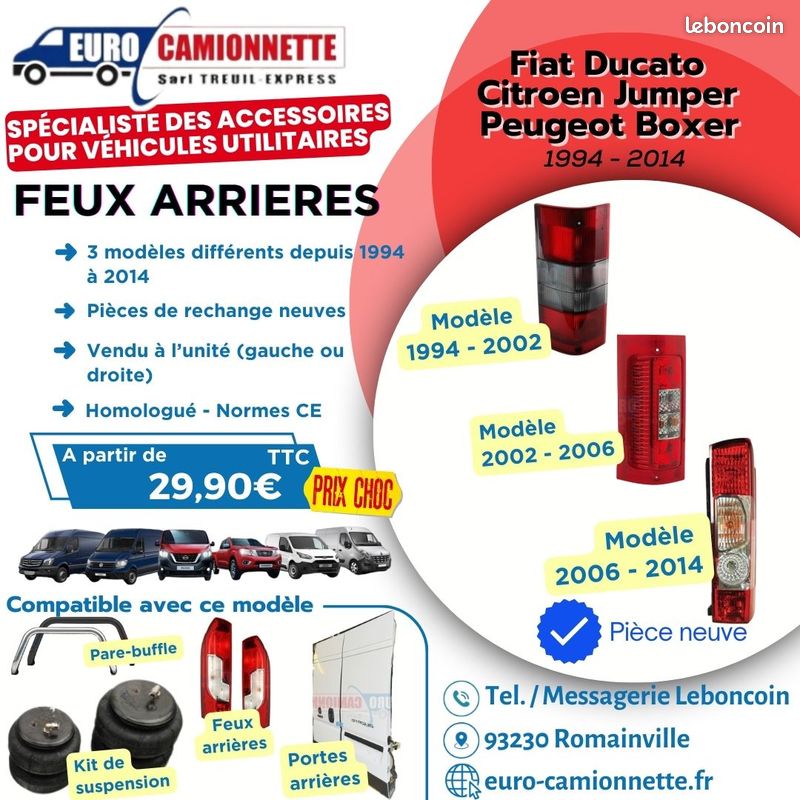 Kit De 2 Feux Arrière Neufs Pour Peugeot Boxer, Citroën Jumper, Fiat Ducato 1994 - Garantie 2 Ans