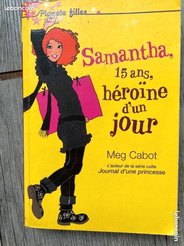 Livre samantha 15 ans héroïne d un jour de meg cabot (image 1)