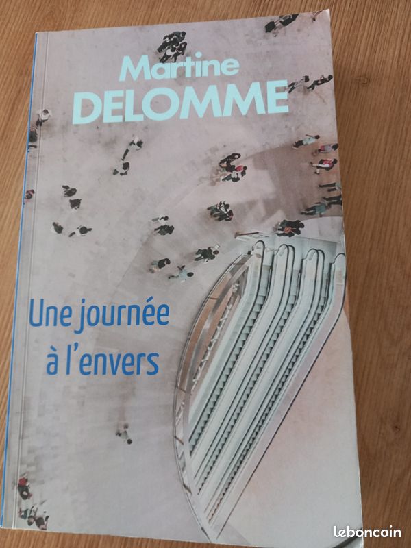 Une journée à l'envers de MARTINE DELOMME (image 1)