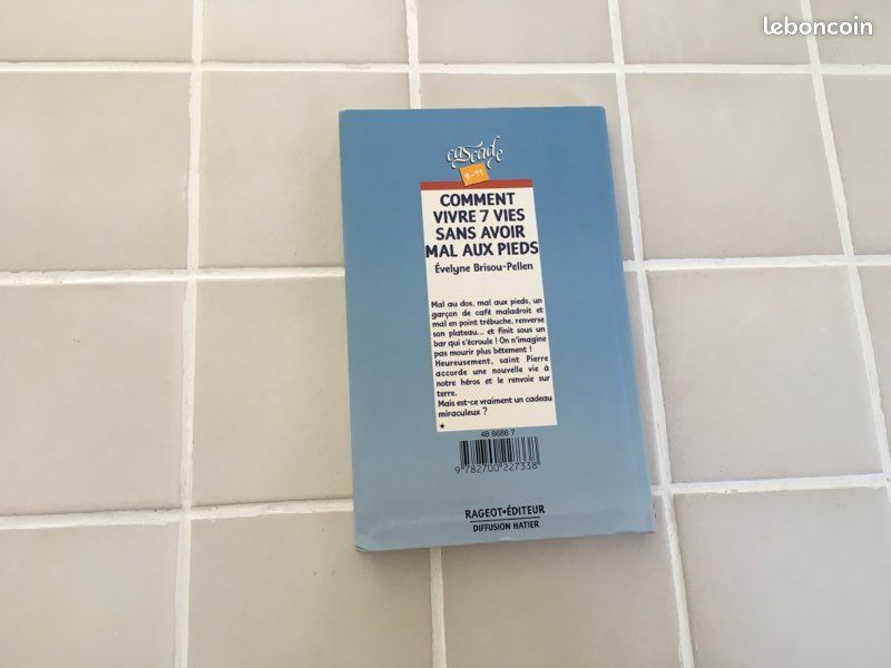 Livre « Comment vivre 7 vies sans avoir mal aux pieds « (image 2)