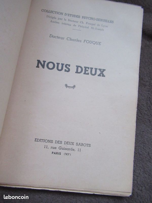 Ancien livre Docteur Charles Fouqué "Nous deux" n° 1 - 1949, dédicace autographe signé (image 3)