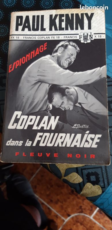 Coplan dans la fournaise - N°707- Paul Kenny- Fleuve noir 1968 - 250 pages / C1260 (image 1)