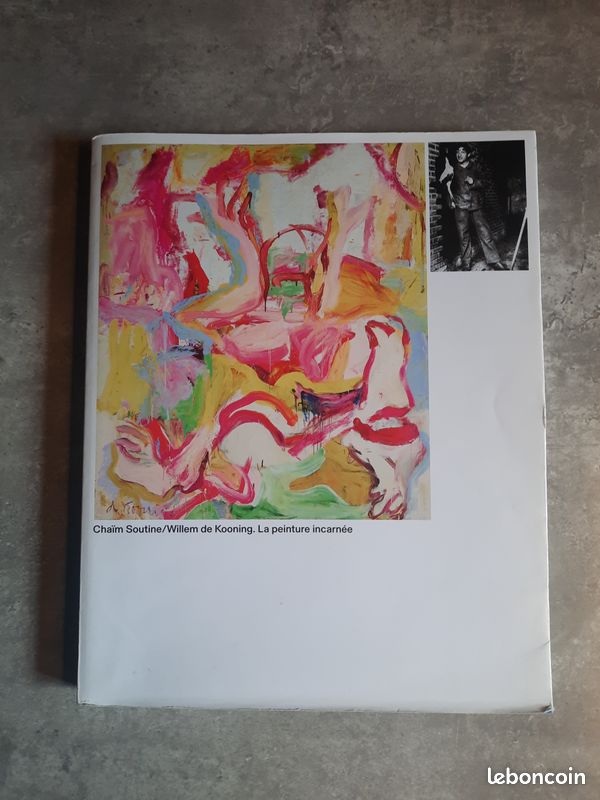 Chaïm Soutine / Willem de Kooning, la peinture incarnée (image 1)