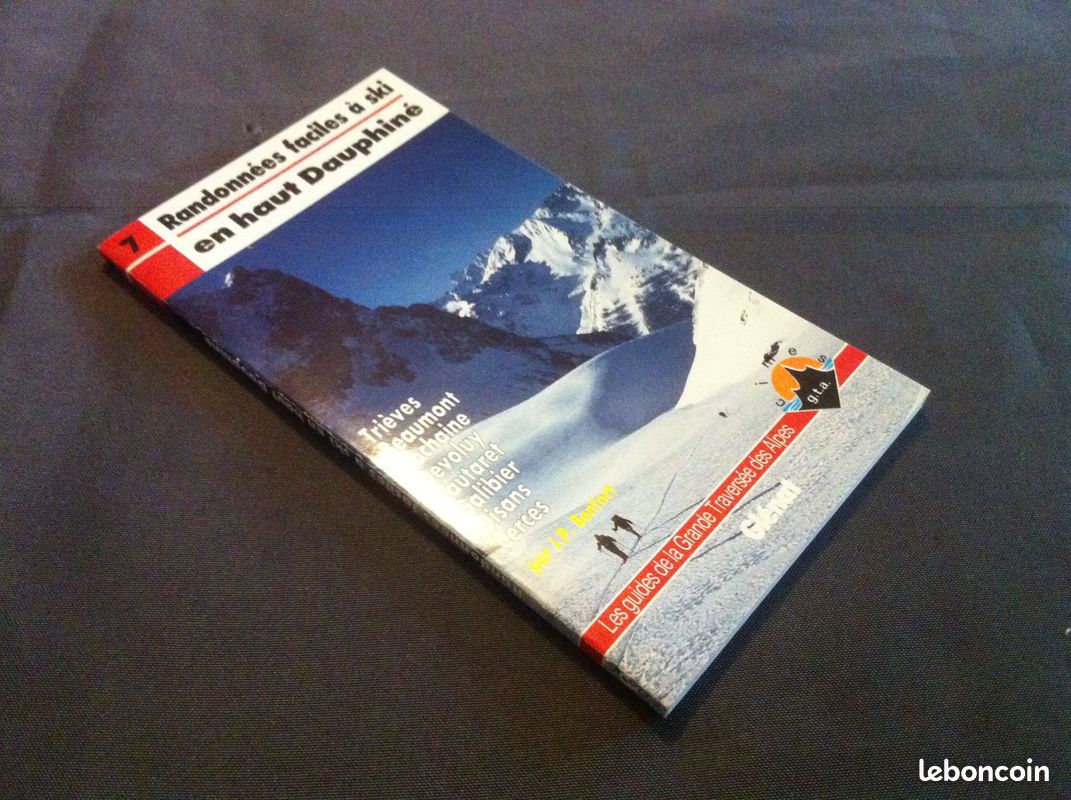 Livre guide randonnées faciles à ski , num 07 , glénat , en haut dauphiné (image 1)