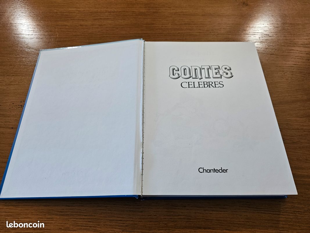 Livre – Contes Célèbres de Perrault et d'Andersen – Éditions Chantecler - 427 (image 4)