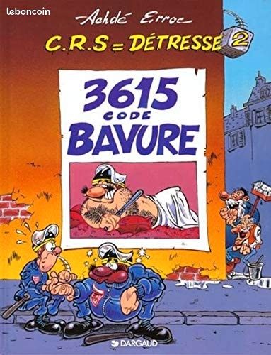 C.R.S= detresse - tome 2 - 3615 code bavure (image 1)