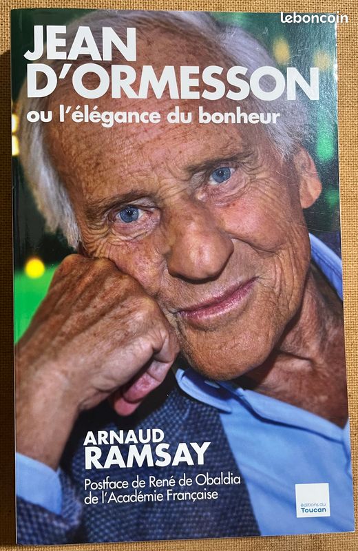 JEAN D'ORMESSON ou L'ELEGANCE DU BONHEUR de ARNAUD RAMSAY (image 1)