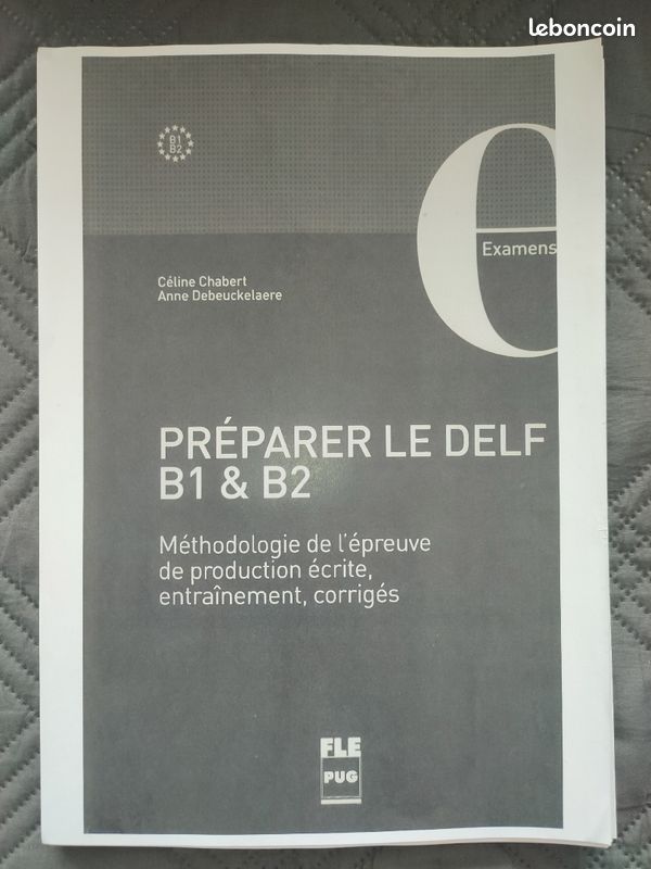 Préparer le DELF B1 & B2 production écrite Céline Chabert Anne Debeuckelaere (image 1)