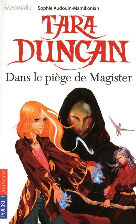 Tara Duncan, tome 6 : Dans le piège de Magister (image 1)