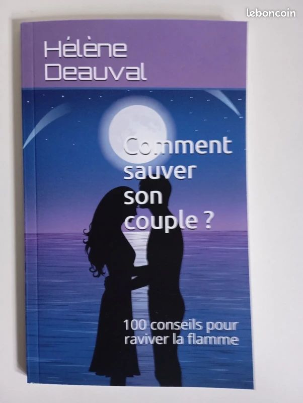 Comment sauver son couple ?: 100 conseils pour raviver la flamme (image 1)