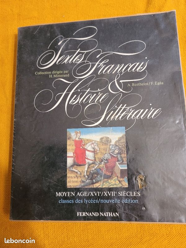 Textes français et histoire littéraire moyen-âge XVIeme et XVIIeme siècles (image 1)