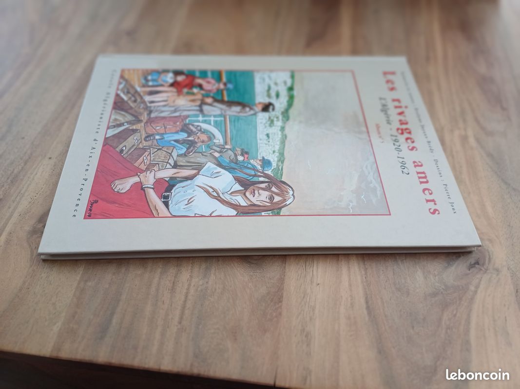 Rare BD T5 Les rivages amers l'Algérie 1920 - 1962 (image 9)