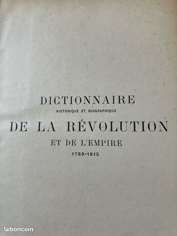 Livres anciens - Dictionnaire historique et biographique de la révolution à l’empire (image 6)