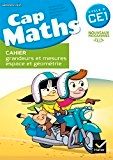 Cap maths. Ce1 cahier grandeurs et mesures espace et géométrie (image 1)