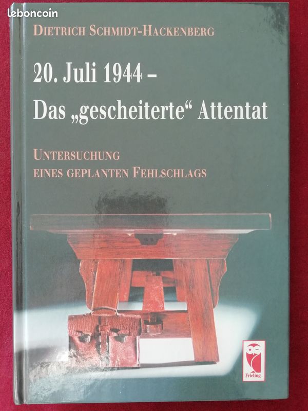 20. Juli 1944 - Das gescheiterte Attentat (image 1)