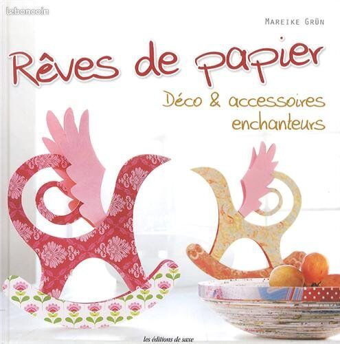 [Livre] Rêves de papier : Déco & accessoires enchanteurs - Très bon état (image 1)