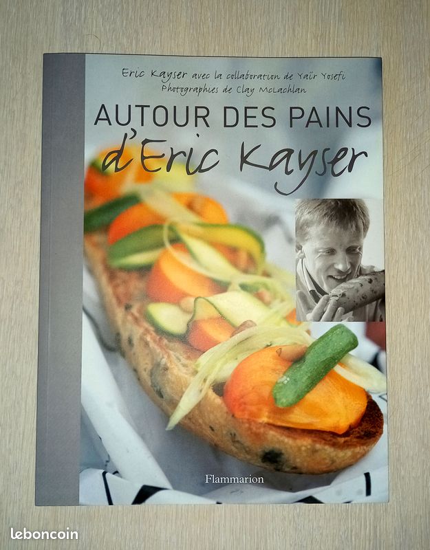 Livre AUTOUR DES PAINS d'Eric Kayser (image 1)