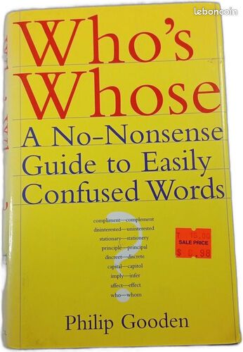 [Livre] Who's Whose: A No-Nonsense Guide to Easily Confused Words - Très bon état (image 1)