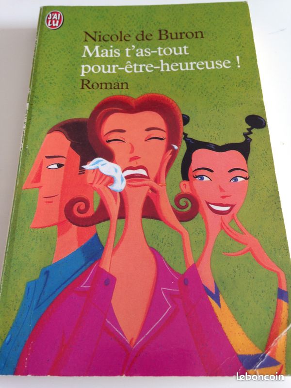 Mais t'as-tout pour-etre-heureuse nicole de buron (image 1)