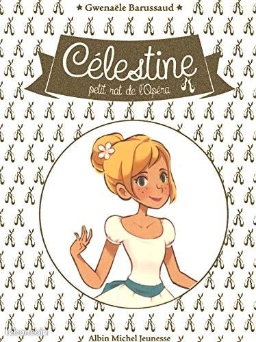 Célestine petit rat de l'opéra (image 1)