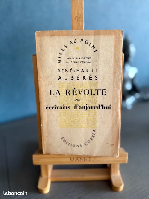 La révolte des écrivains d'aujourd'hui de René Marill Albérès - Dédicacé par l'auteur (image 1)