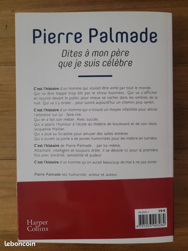 Pierre Palmade, dites à mon père que je dusi célèbre (image 2)