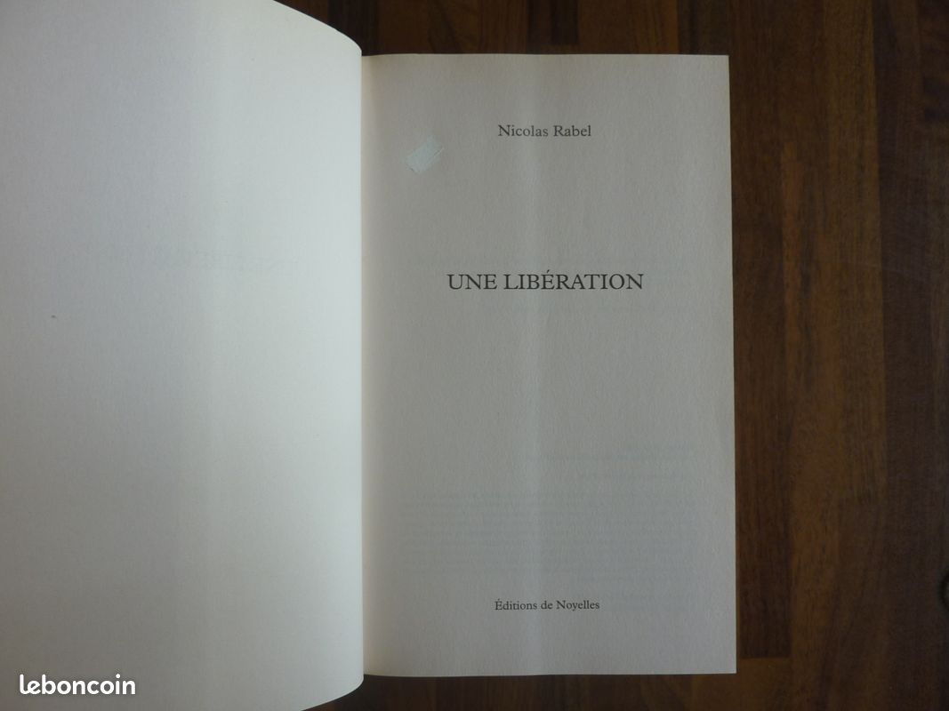 ♦ Une libération Nicolas Rabel Bétat Gd Format (image 3)