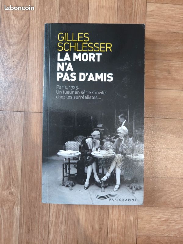 La mort n'a pas d'amis, Gilles Schlesser (image 1)