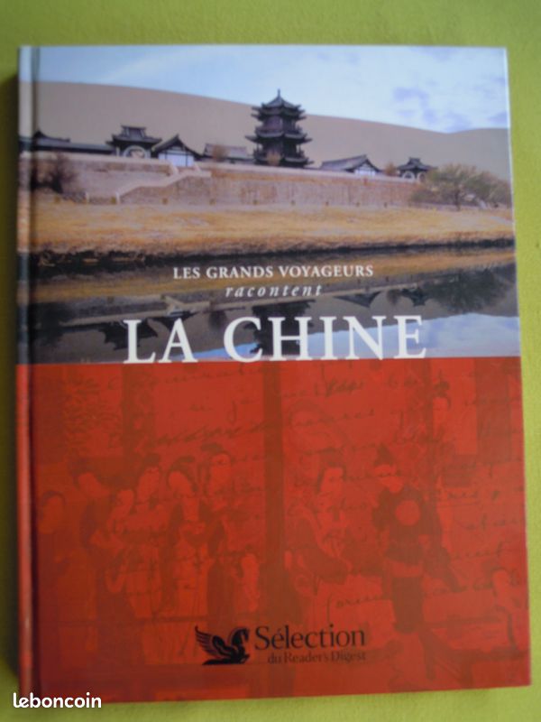 La Chine (Les grands voyageurs racontent) (image 1)