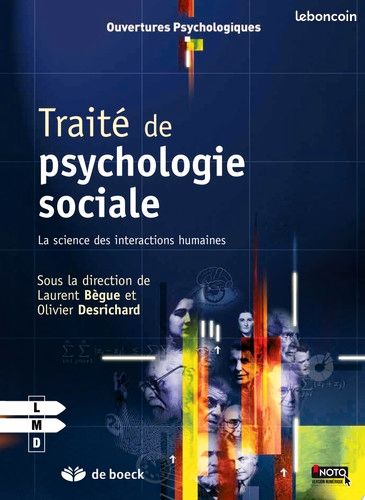 Traité de psychologie sociale: La science des interactions humaines de Laurent Bègue (image 1)