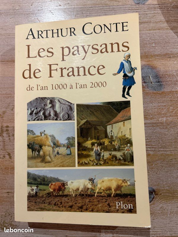 Les paysans de France de l’an 1000 à l’an 2000. Arthur Conte (image 2)