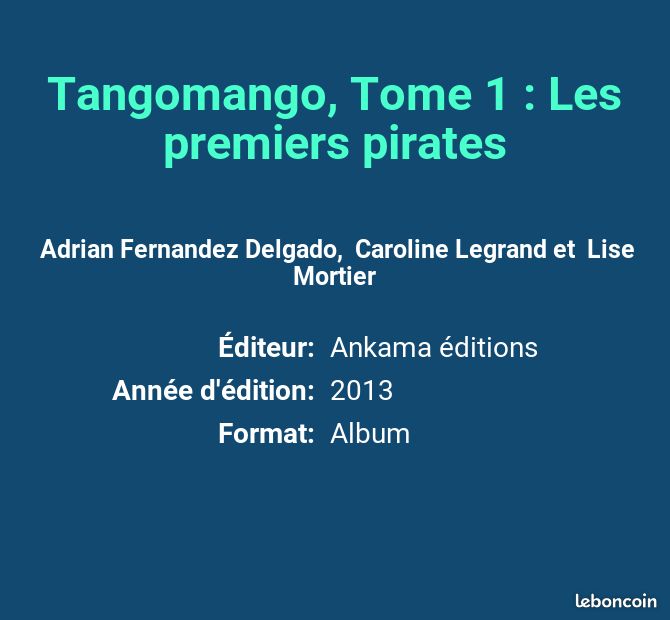 Tangomango, Tome 1 : Les premiers pirates - Adrian Fernandez Delgado, Caroline Legrand et Lise... (image 2)