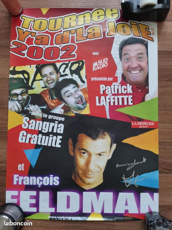 Affiche Dédicacée François Feldman - Tournée Y'a d'la Joie 2002 - Très bon Etat (image 1)
