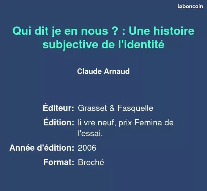 Qui dit je en nous ? : Une histoire subjective de l'identité - Claude Arnaud (image 2)