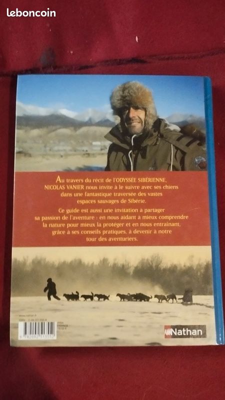L'Odyssée Sibérienne - Nicolas Vanier - Guide illustré d'aventure - État neuf (image 2)