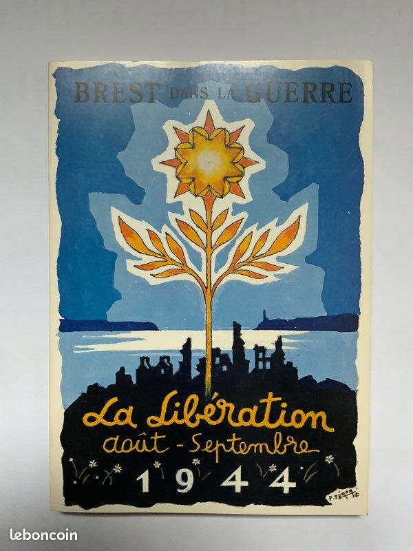 BREST dans la Guerre - La libération Août - Septembre 1944 (image 1)
