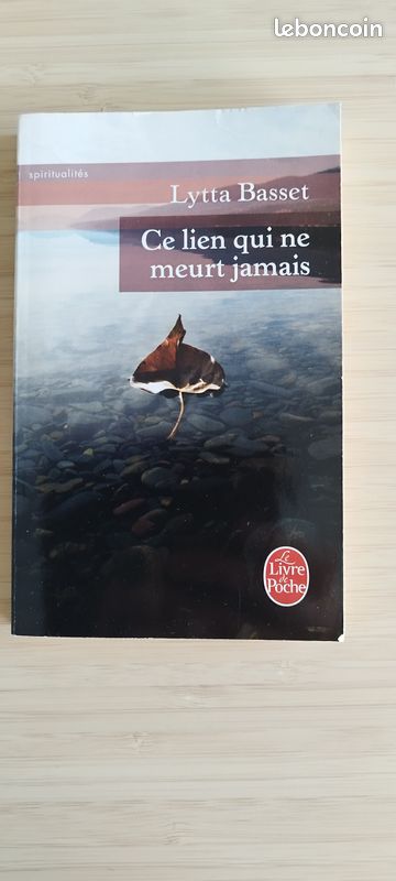 Ce lien qui ne meurt jamais - Lytta Basset (image 1)