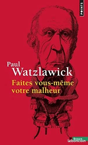 Fait vous même votre malheur