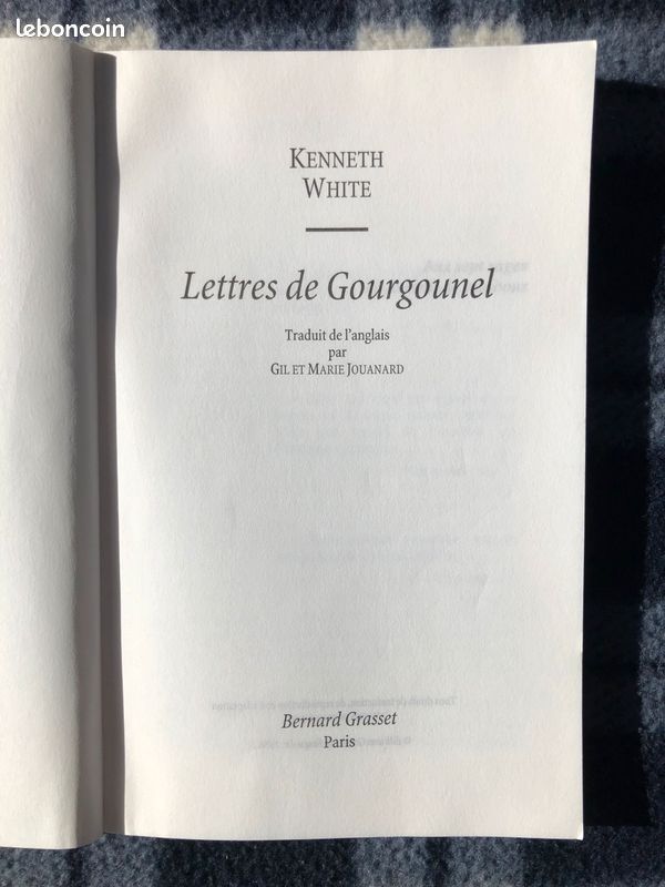 Lettres de Gourgounel. Kenneth White. Les Cahiers Rouges Grasset + Envoi d’auteur signé (image 4)