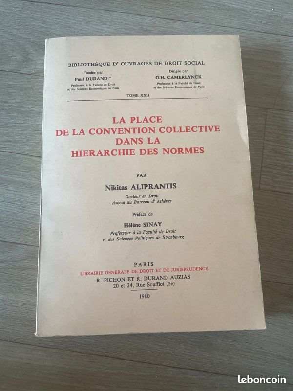 Livre droit la place de la convention collective dans la hiérarchie des normes par Nikitas Aliprantis préface Helene Sinay 1980 (image 1)