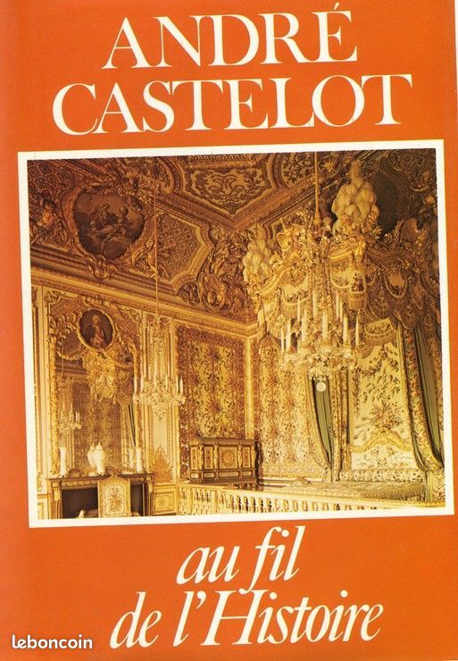 Au fil de l'histoire - André Castelot (image 1)
