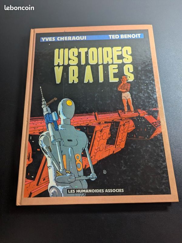 Histoires Vraies - Chaqrui Benoit - Les Humanoïdes Associés - BD collector (image 1)