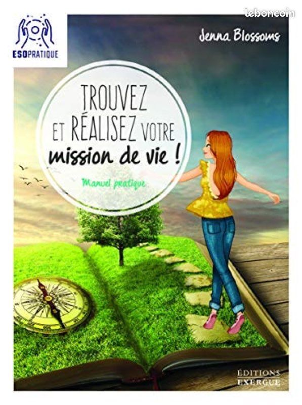Manuel pratique : trouvez et réalisez votre mission de vie de Jenna Blossoms (image 1)